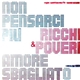 Ricchi E Poveri - Non Pensarci Più / Amore Sbagliato